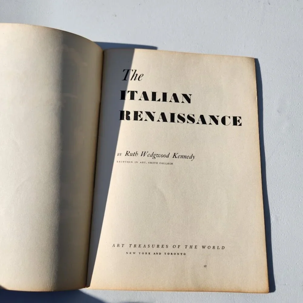 The Italian Renaissance Booklet Ruth Wedgwood Kennedy Smith College 1954 Art His